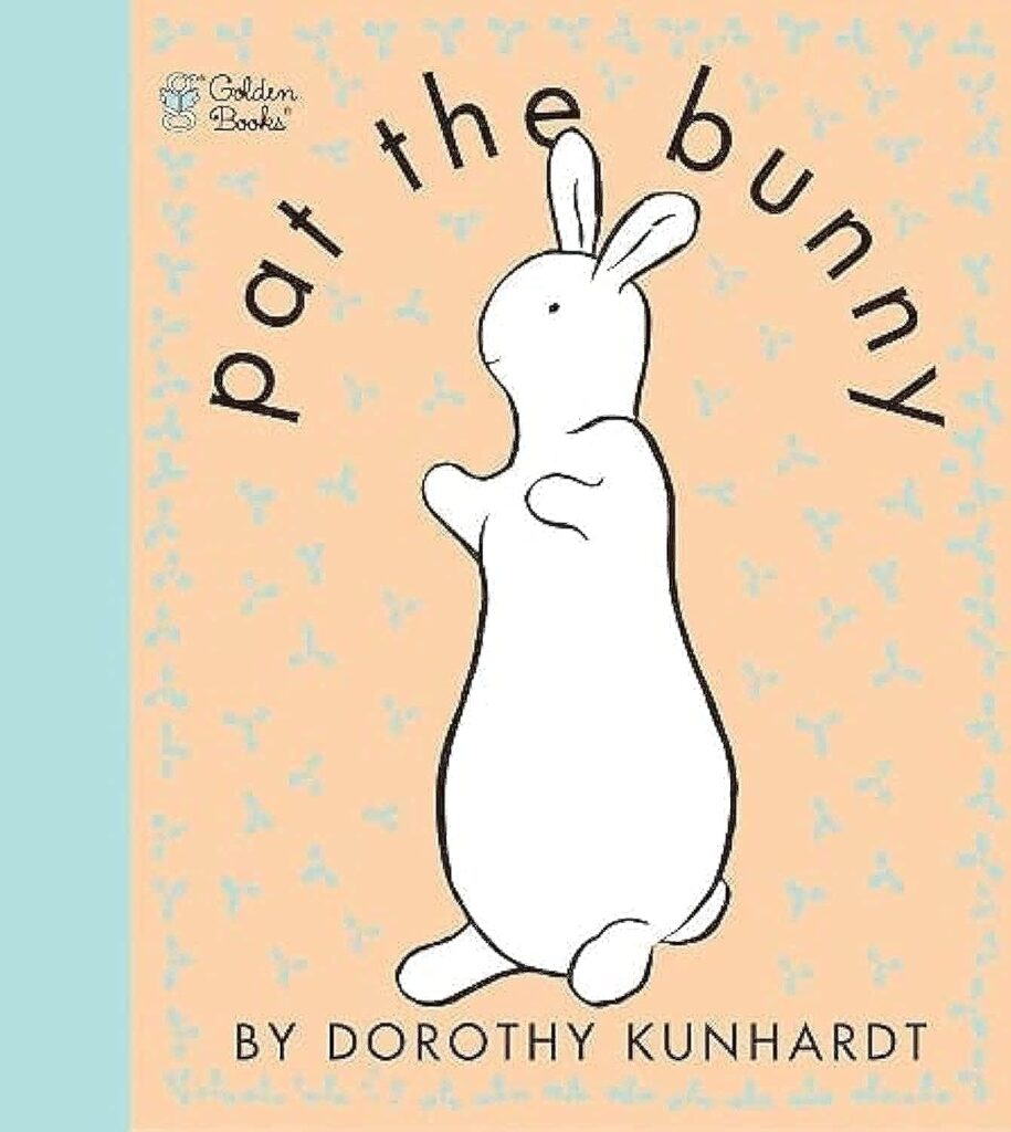 Cover of 'Pat the Bunny' by Dorothy Kunhardt, a classic interactive sensory book for babies and toddlers