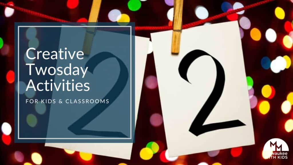 "Creative Twosday Activities banner with the number 2 displayed on cards clipped to a red string, set against a background of colorful lights.